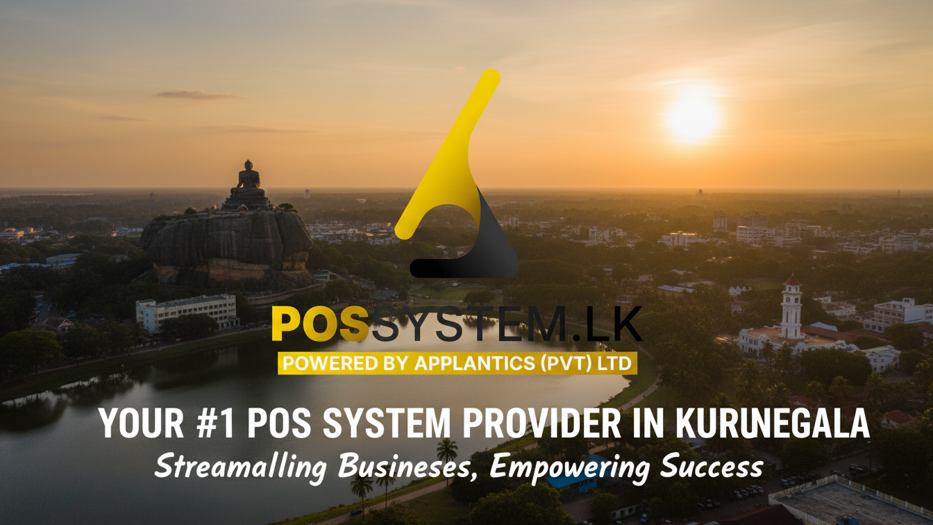 Best POS System Provider in Kurunegala - possystem.lk